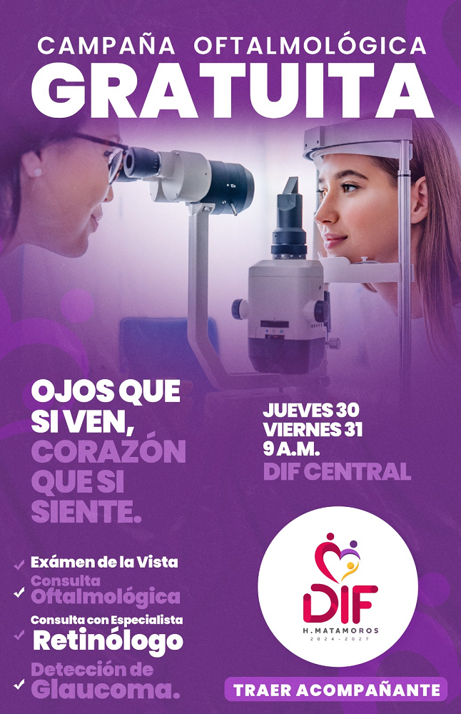 Continúa DIF Matamoros beneficiando las familias con  la Campaña Oftalmológica “Ojos Que Si Ven, Corazón que Sí Siente”